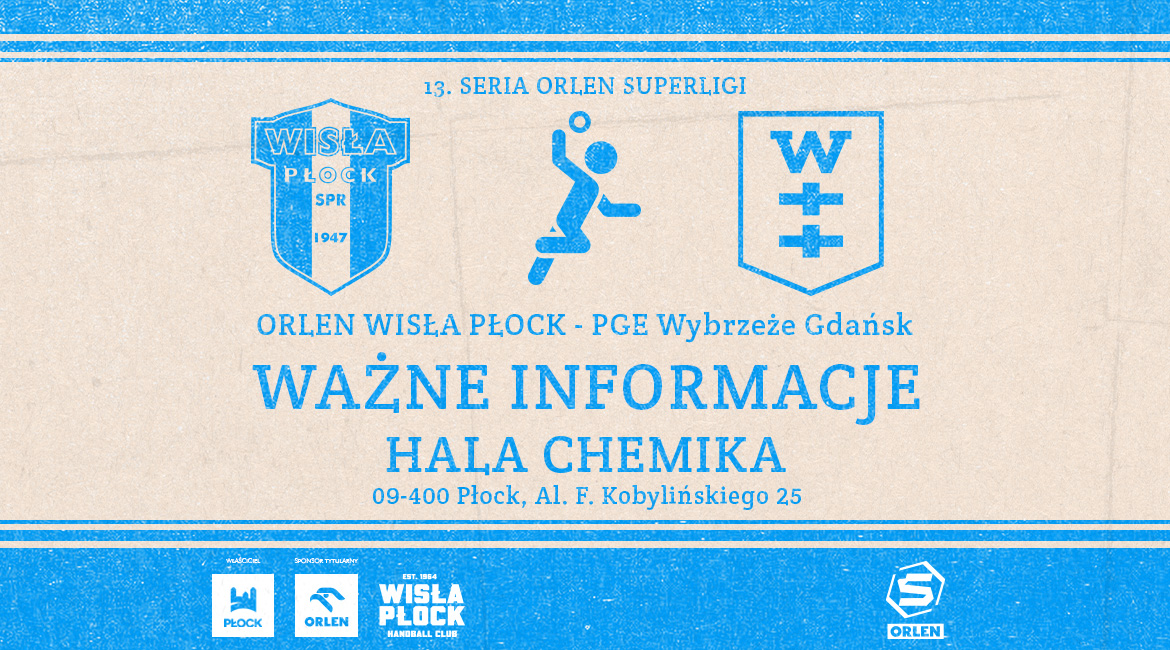 ORLEN Wisła Płock podejmie PGE Wybrzeże Gdańsk w Blaszak Arenie!